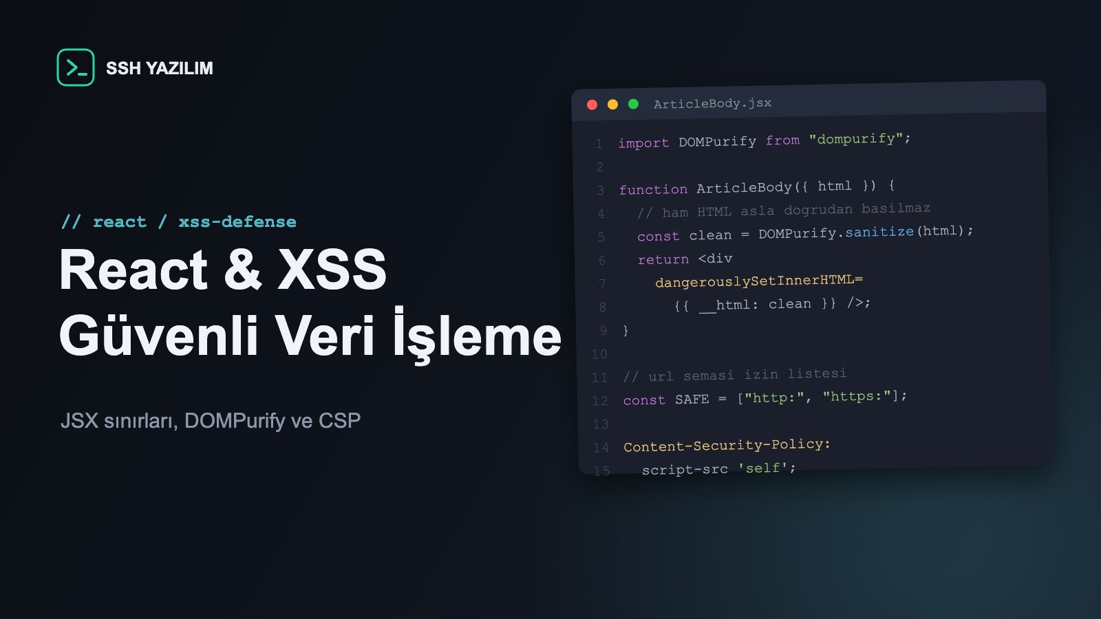 React bileşeninde DOMPurify ile güvenli HTML işleme kodunu gösteren editör penceresi